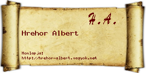 Hrehor Albert névjegykártya